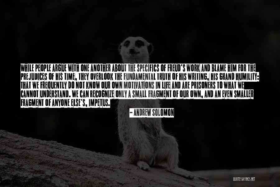 Blame And Time Quotes By Andrew Solomon