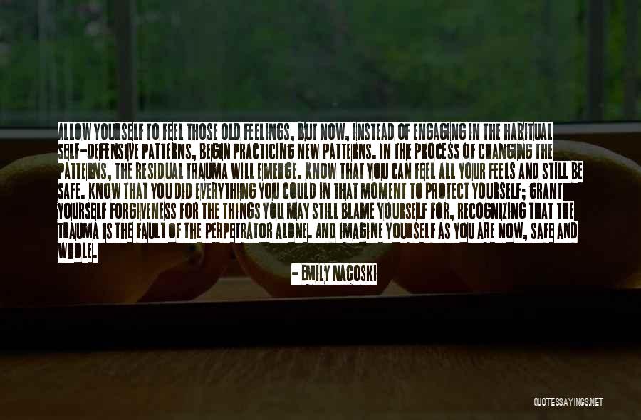 Blame Fault Quotes By Emily Nagoski Blame Fault Quotes By Emily Nagoski