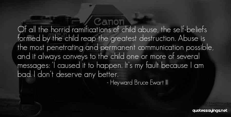 Blame Fault Quotes By Heyward Bruce Ewart III Blame Fault Quotes By Heyward Bruce Ewart III