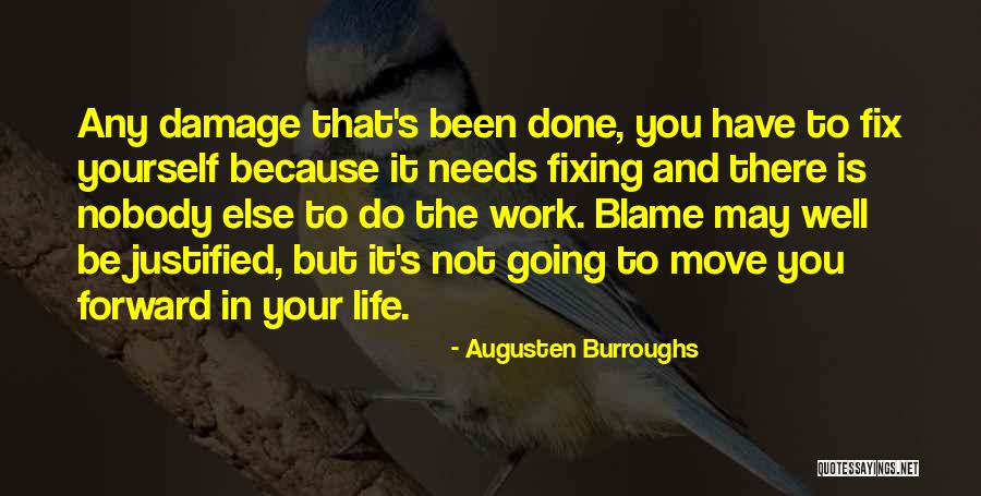Blame Life Quotes By Augusten Burroughs Blame Life Quotes By Augusten Burroughs