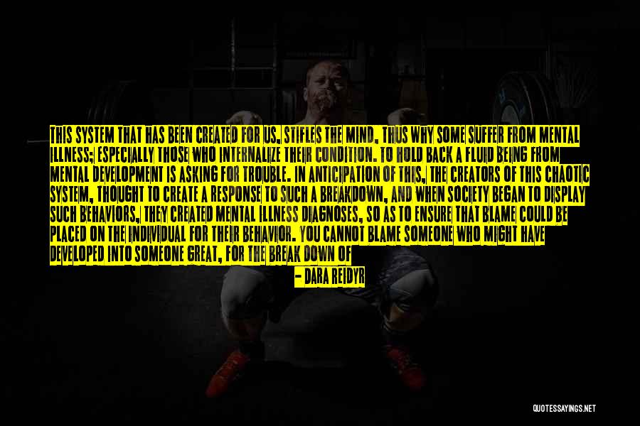 Blame Life Quotes By Dara Reidyr Blame Life Quotes By Dara Reidyr