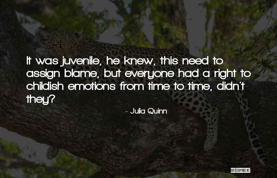 Blame Life Quotes By Julia Quinn Blame Life Quotes By Julia Quinn