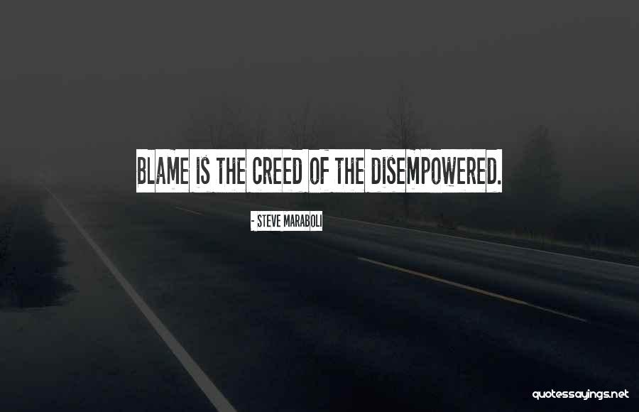 Blame Life Quotes By Steve Maraboli Blame Life Quotes By Steve Maraboli