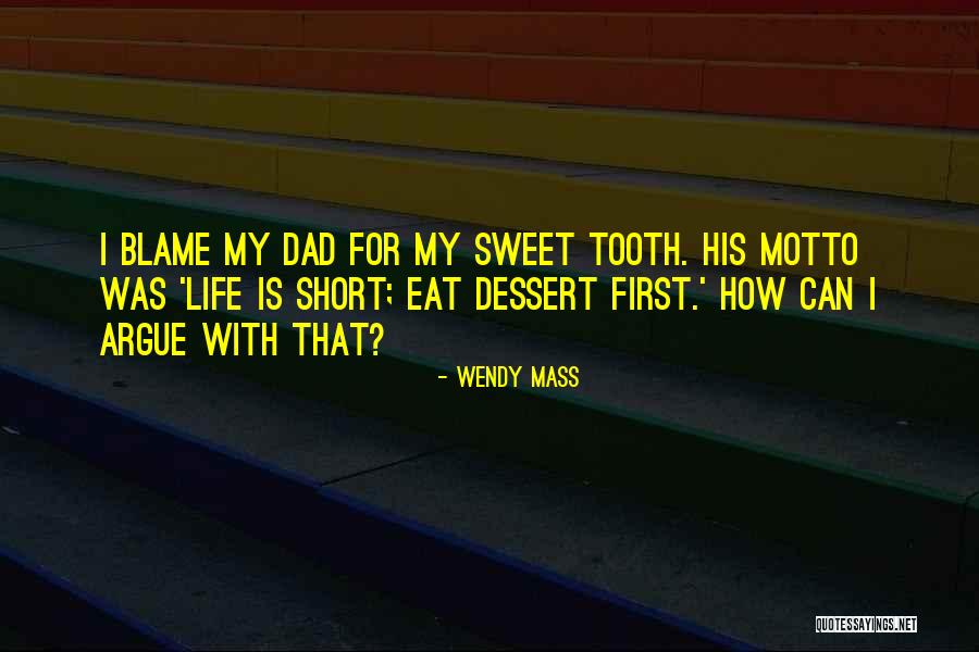 Blame Life Quotes By Wendy Mass Blame Life Quotes By Wendy Mass