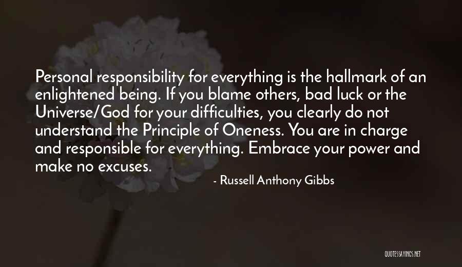 Blame Myself For Everything Quotes By Russell Anthony Gibbs