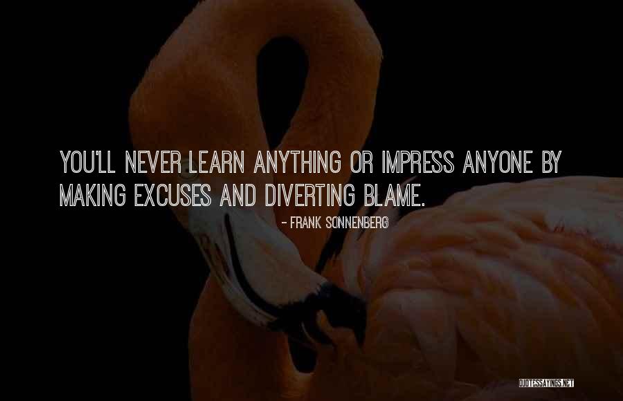 Blame Others Quotes By Frank Sonnenberg Blame Others Quotes By Frank Sonnenberg