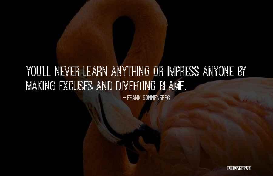 Blame Others Quotes By Frank Sonnenberg