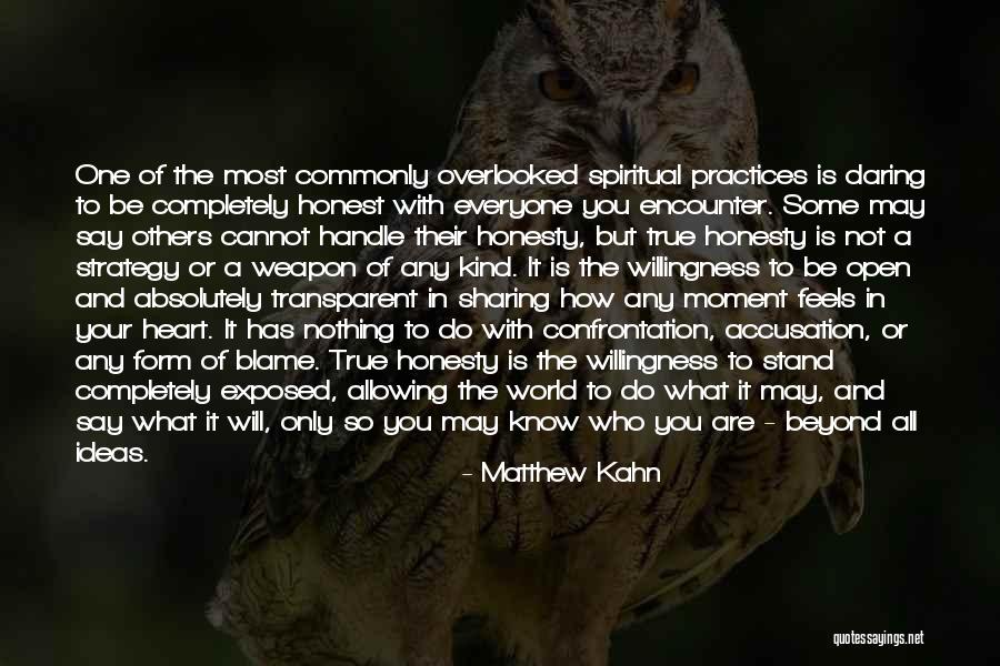Blame Others Quotes By Matthew Kahn Blame Others Quotes By Matthew Kahn
