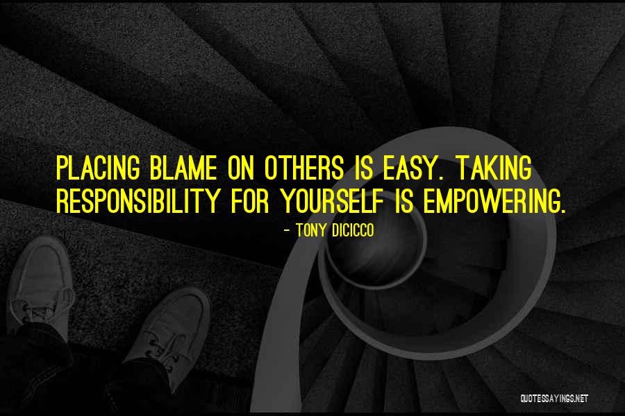 Blame Placing Quotes By Tony DiCicco Blame Placing Quotes By Tony DiCicco