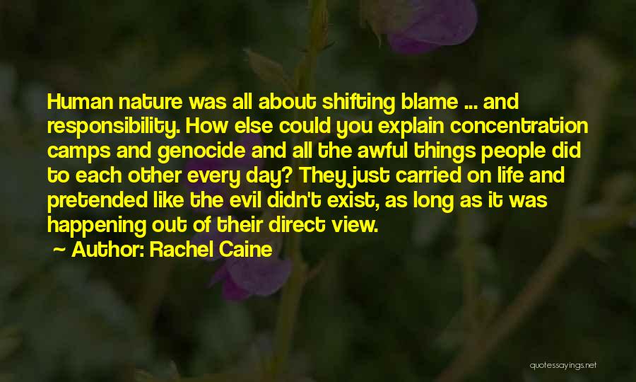 Blame Shifting Quotes By Rachel Caine