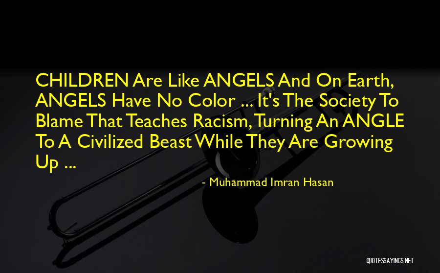 Blame Society Quotes By Muhammad Imran Hasan Blame Society Quotes By Muhammad Imran Hasan