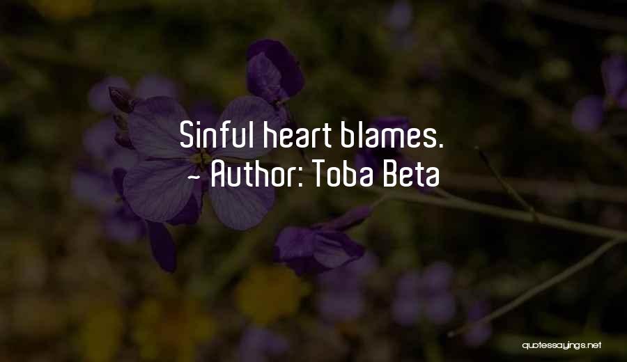 Blames On Me Quotes By Toba Beta