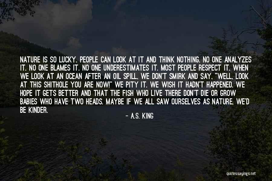 Blames Quotes By A.S. King Blames Quotes By A.S. King