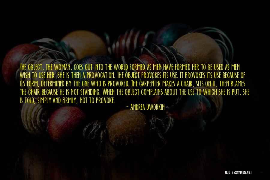 Blames Quotes By Andrea Dworkin Blames Quotes By Andrea Dworkin