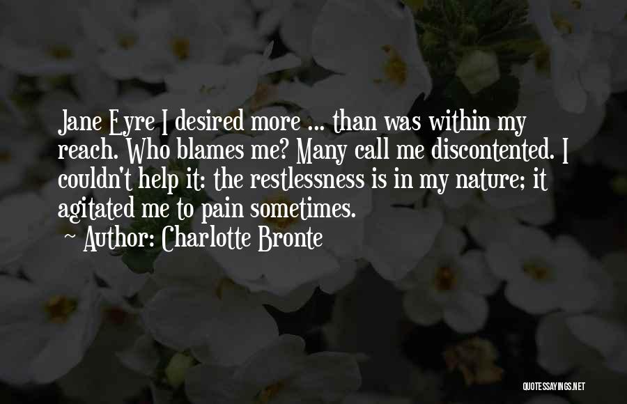 Blames Quotes By Charlotte Bronte