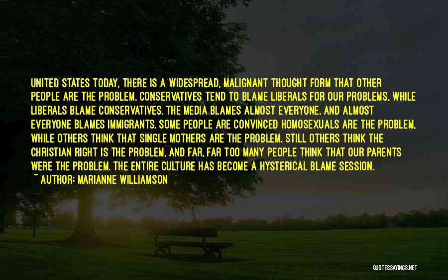 Blames Quotes By Marianne Williamson
