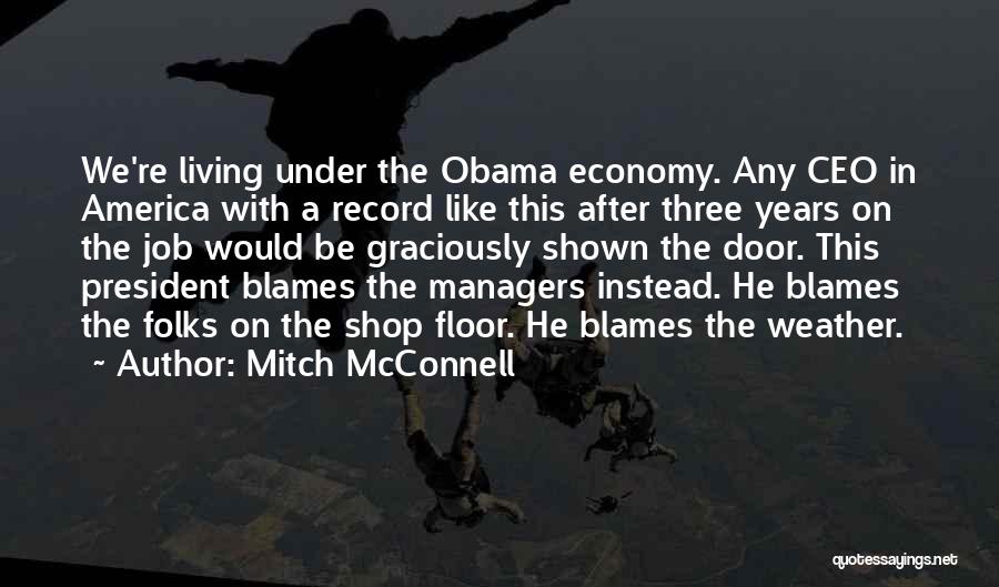 Blames Quotes By Mitch McConnell