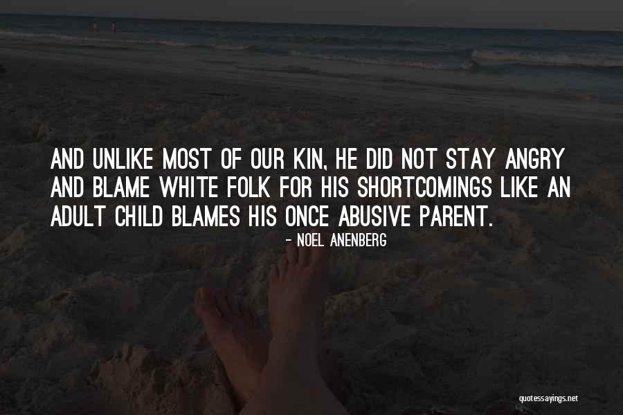 Blames Quotes By Noel Anenberg Blames Quotes By Noel Anenberg