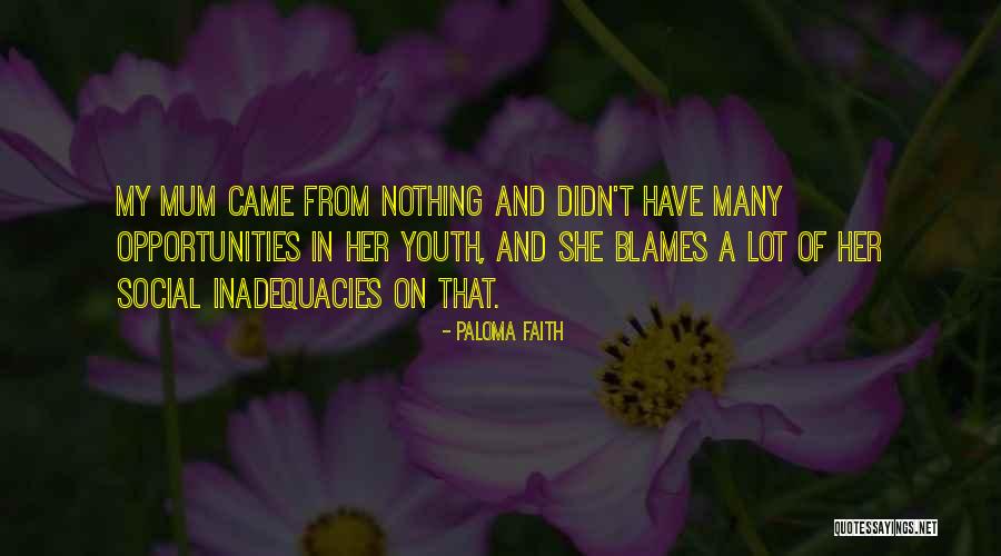 Blames Quotes By Paloma Faith Blames Quotes By Paloma Faith