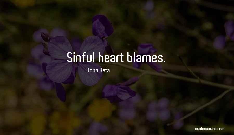 Blames Quotes By Toba Beta Blames Quotes By Toba Beta
