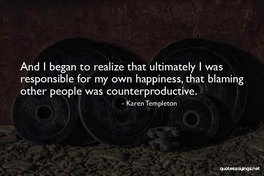 Blaming Myself Quotes By Karen Templeton