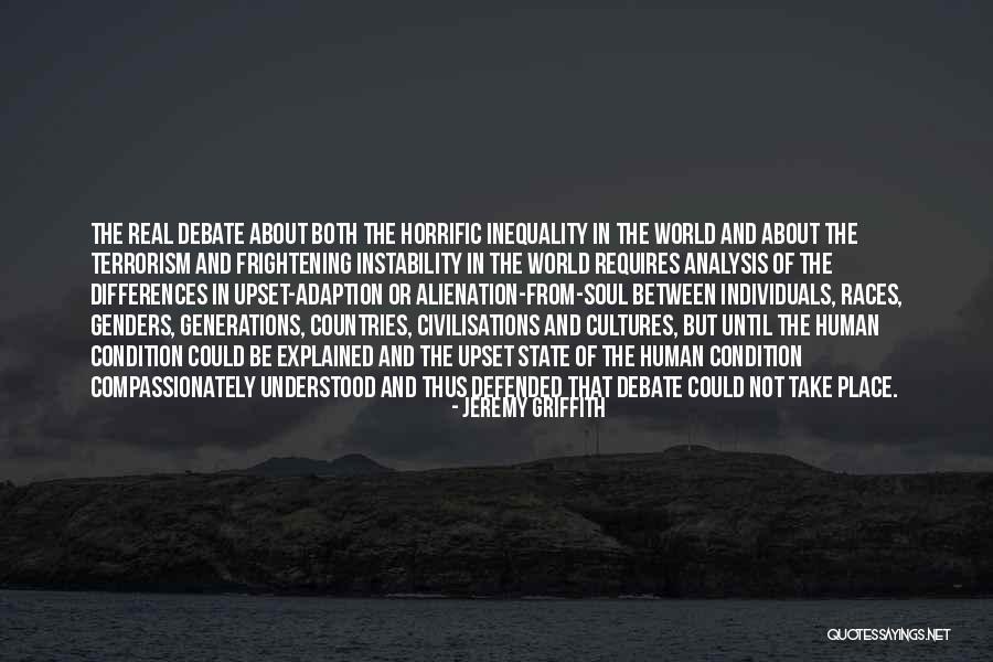 Blaming Others Free Will Quotes By Jeremy Griffith Blaming Others Free Will Quotes By Jeremy Griffith