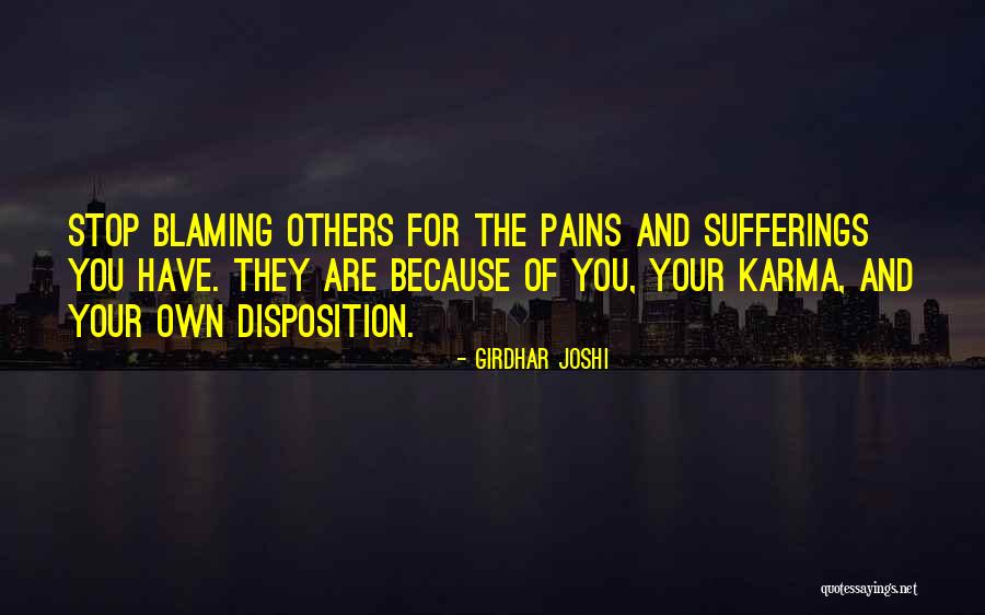 Blaming Others Quotes By Girdhar Joshi