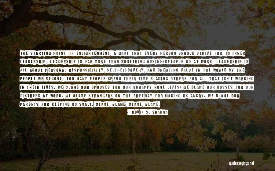 Blaming Parents Quotes By Robin S. Sharma Blaming Parents Quotes By Robin S. Sharma
