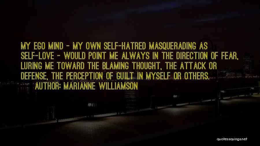 Blaming Self Quotes By Marianne Williamson