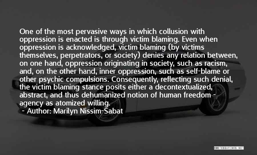 Blaming Self Quotes By Marilyn Nissim-Sabat