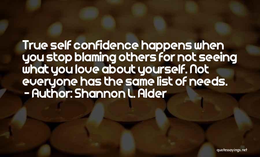 Blaming Self Quotes By Shannon L. Alder