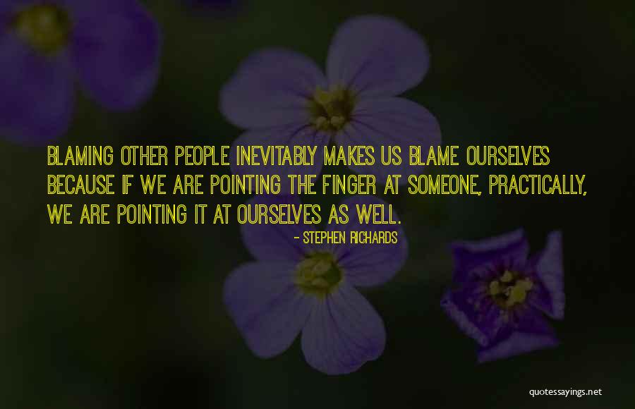 Blaming Self Quotes By Stephen Richards