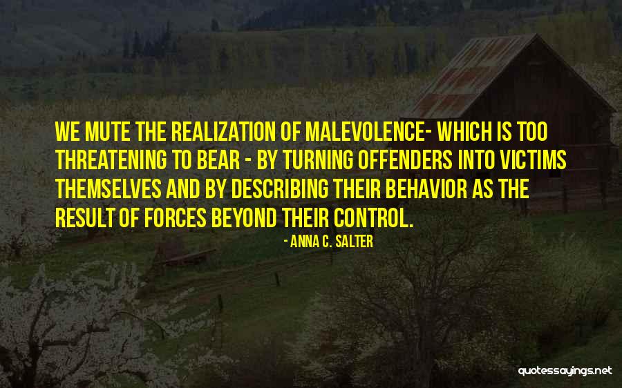 Blaming Society Quotes By Anna C. Salter