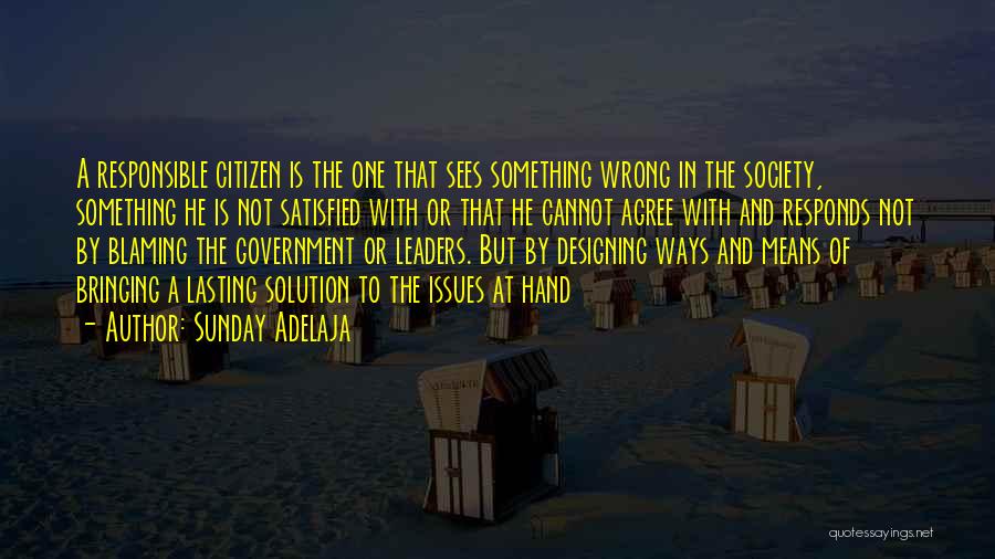 Blaming Society Quotes By Sunday Adelaja