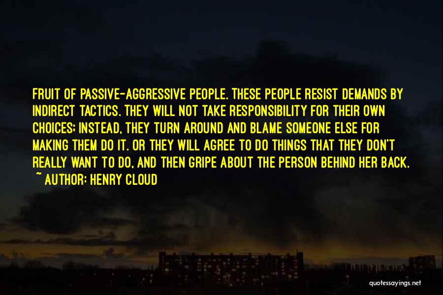 Blaming Someone Else Quotes By Henry Cloud