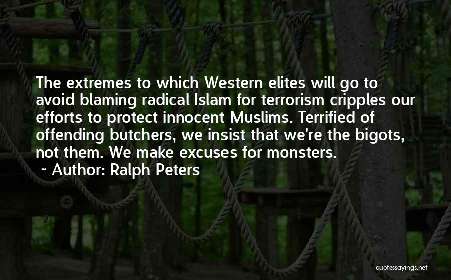 Blaming The Innocent Quotes By Ralph Peters