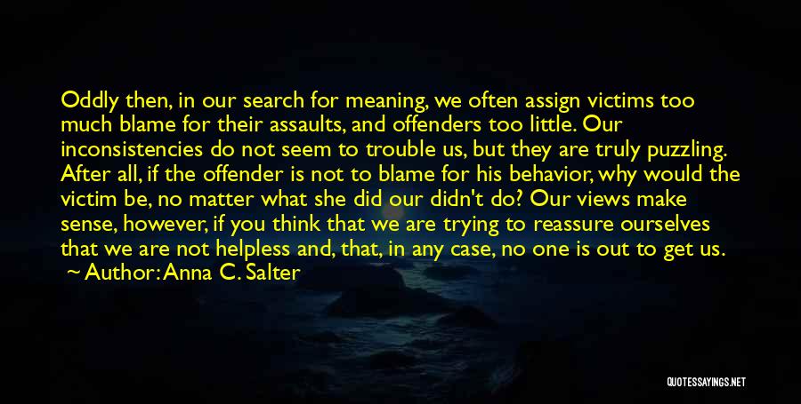 Blaming The Victim Quotes By Anna C. Salter