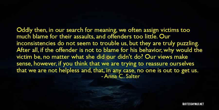 Blaming The Victim Quotes By Anna C. Salter