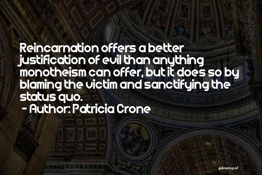 Blaming The Victim Quotes By Patricia Crone