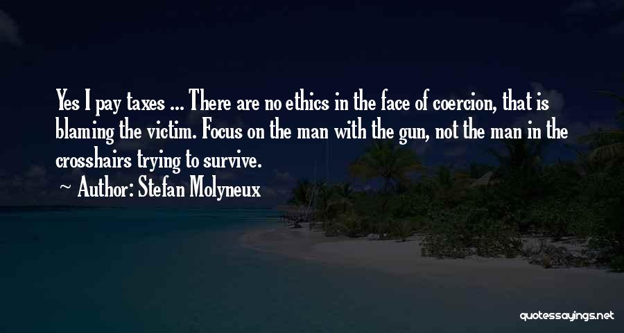 Blaming The Victim Quotes By Stefan Molyneux