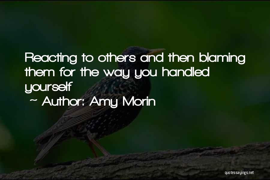Blaming Yourself Quotes By Amy Morin