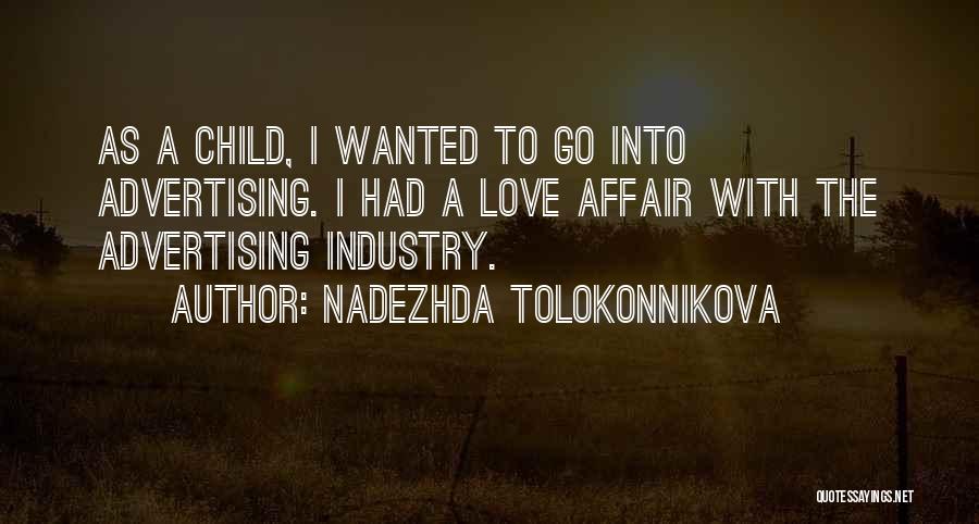 Blamires Quotes By Nadezhda Tolokonnikova