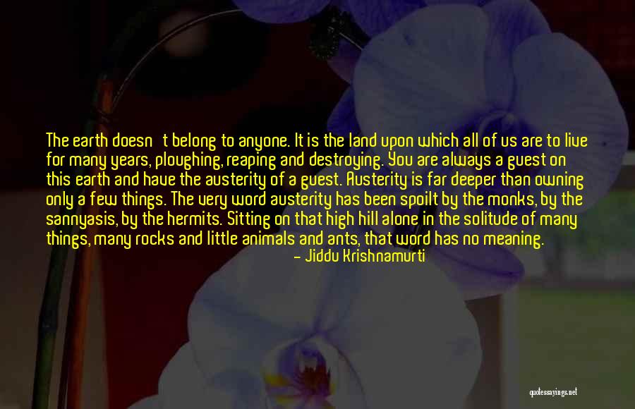 Blanchansserie Quotes By Jiddu Krishnamurti Blanchansserie Quotes By Jiddu Krishnamurti