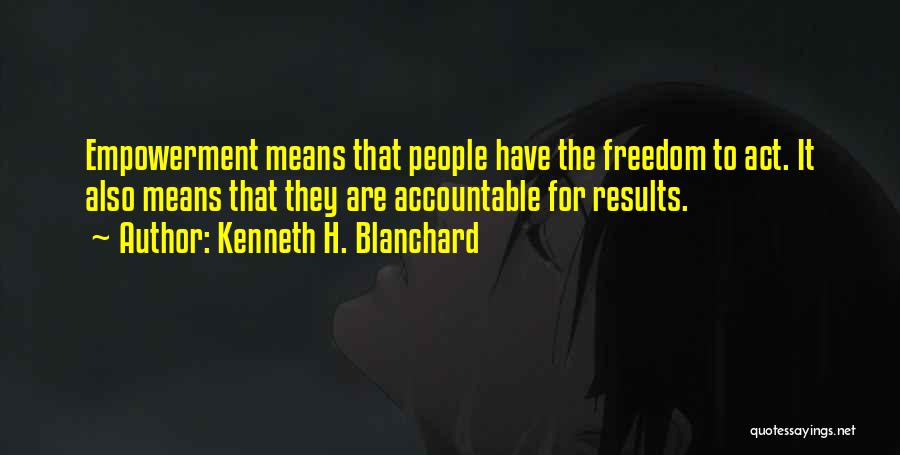 Blanchard Quotes By Kenneth H. Blanchard