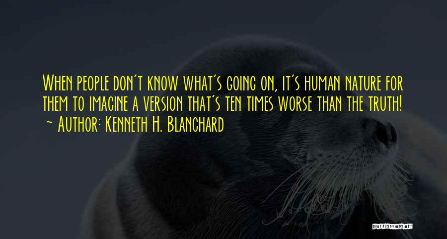 Blanchard Quotes By Kenneth H. Blanchard