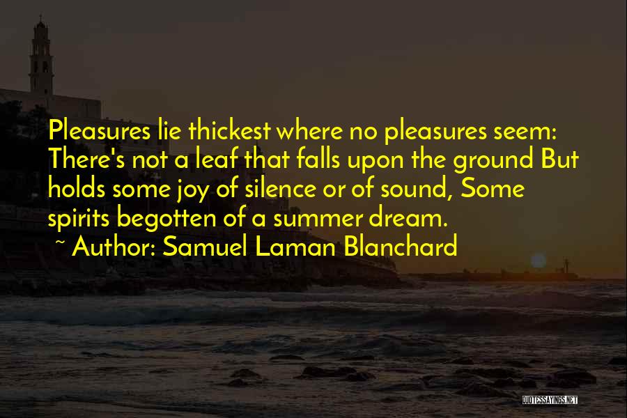 Blanchard Quotes By Samuel Laman Blanchard