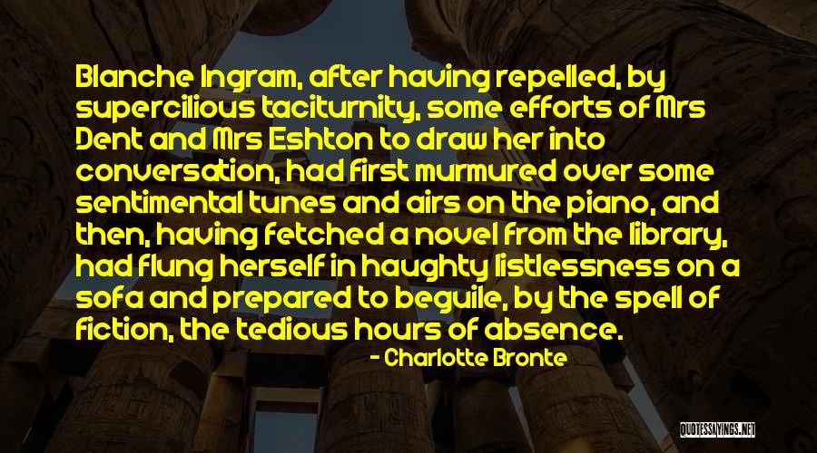 Blanche Ingram Quotes By Charlotte Bronte