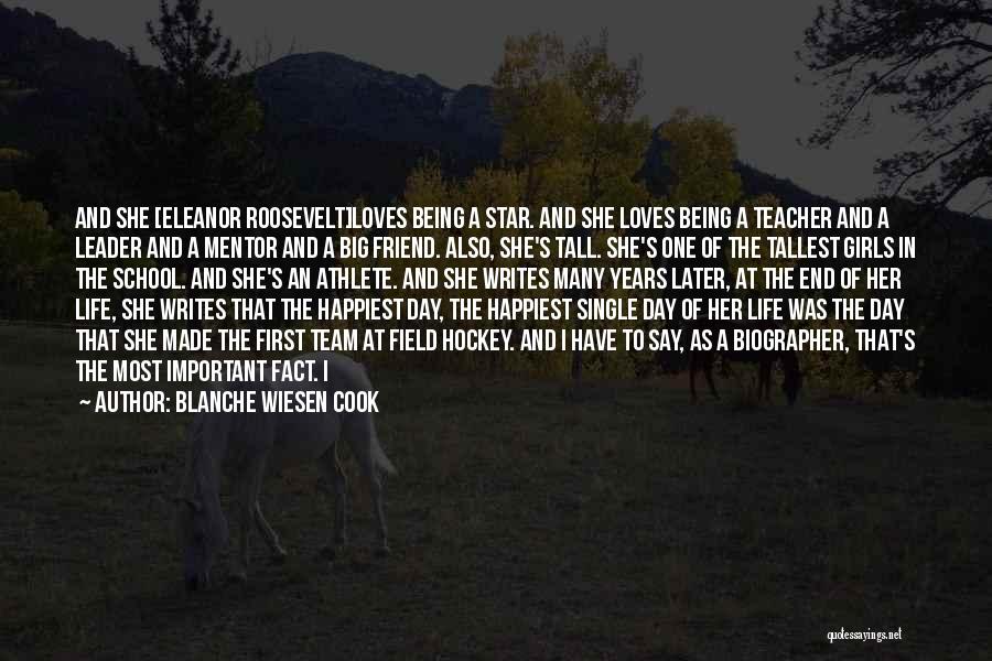 Blanche Wiesen Cook Quotes 1272820