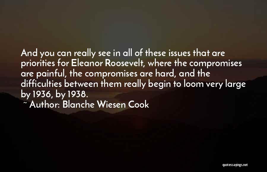 Blanche Wiesen Cook Quotes 136202
