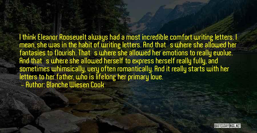 Blanche Wiesen Cook Quotes 1713193 Blanche Wiesen Cook Quotes 1713193